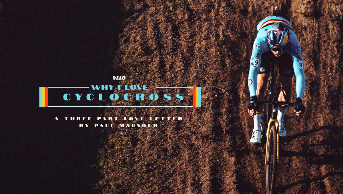 Why I Love Cyclocross